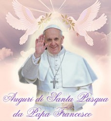 Papa Francesco Buona Pasqua